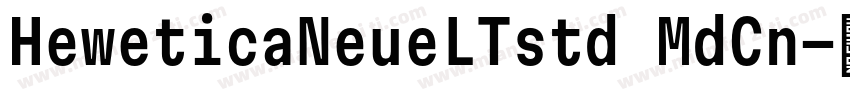 HeweticaNeueLTstd MdCn字体转换